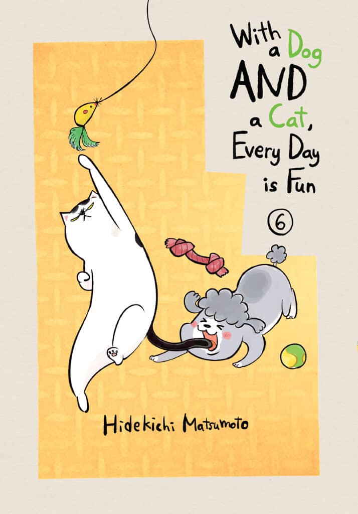 cover for With a Dog AND a Cat, Every Day is Fun, 6