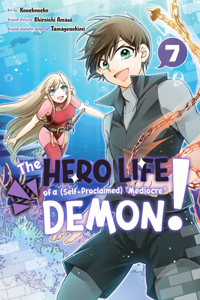 cover for The Hero Life of a (Self-Proclaimed) "Mediocre" Demon!, 7